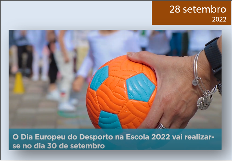 Read more about the article DIA EUROPEU DO DESPORTO NA ESCOLA – 2022