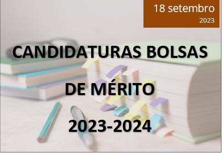 Read more about the article CANDIDATURAS À ATRIBUIÇÃO DAS BOLSAS DE MÉRITO PARA O ANO LETIVO DE 2023/2024